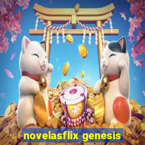 novelasflix genesis